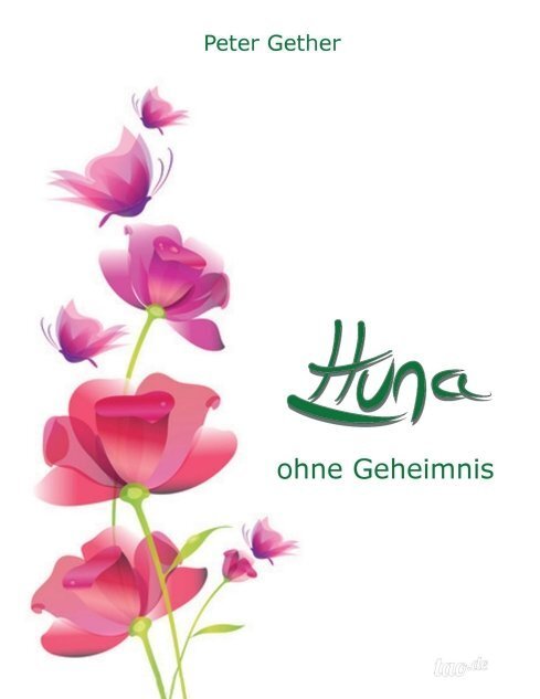 Cover: 9783958028029 | HUNA OHNE GEHEIMNIS | Peter Gether | Taschenbuch | 240 S. | Deutsch