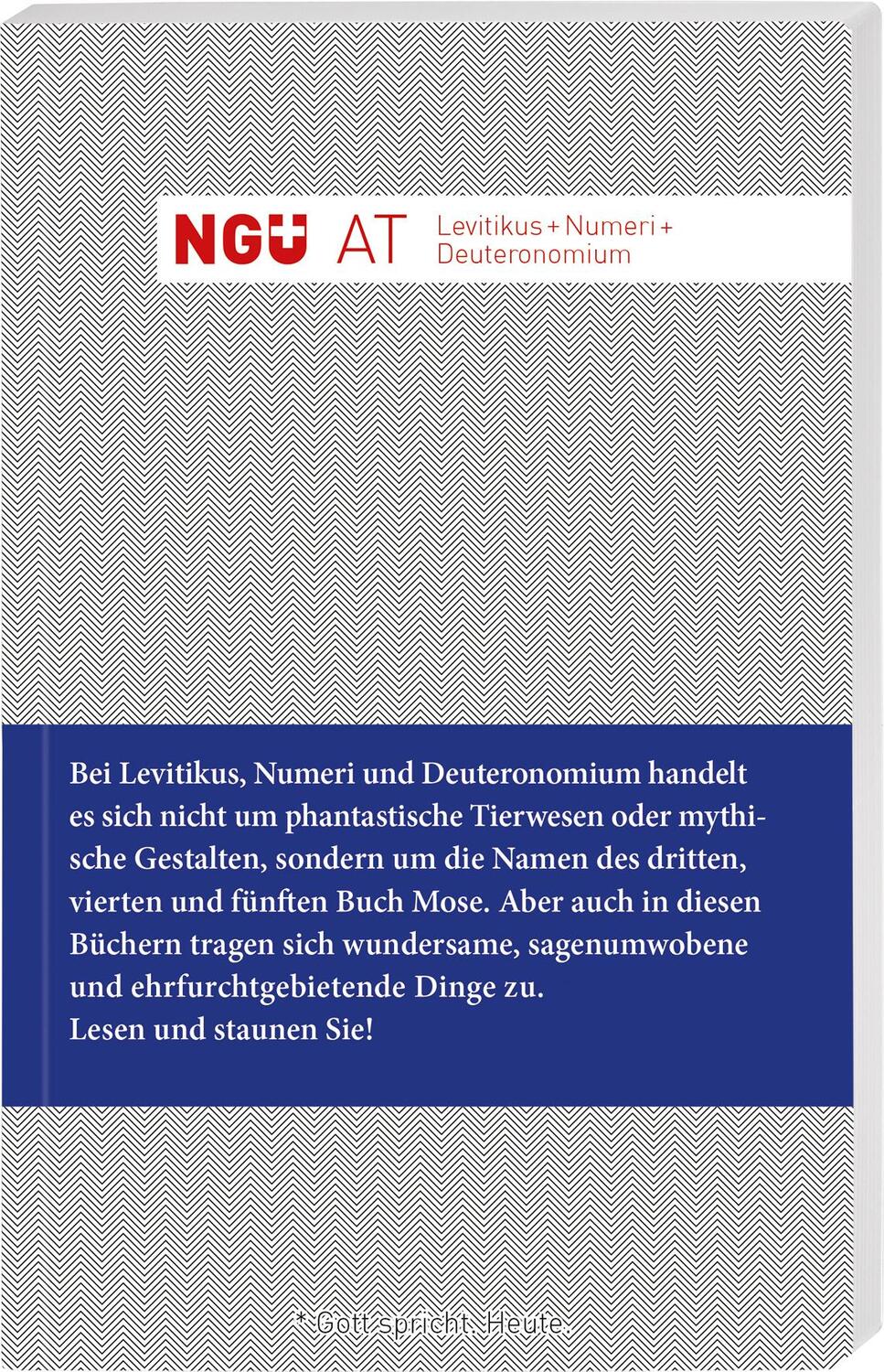 Cover: 9783438013194 | NGÜ AT: Levitikus + Numeri + Deuteronomium | Neue Genfer Übersetzung