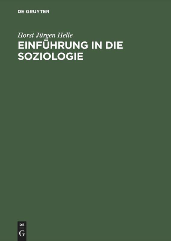 Cover: 9783486241730 | Einführung in die Soziologie | Horst Jürgen Helle | Buch | VII | 1997