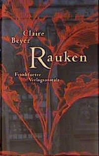 Cover: 9783627000745 | Rauken | Claire Beyer | Buch | 130 S. | Deutsch | 2000