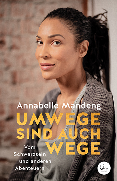 Cover: 9783959103152 | Umwege sind auch Wege | Annabelle Mandeng | Taschenbuch | Deutsch