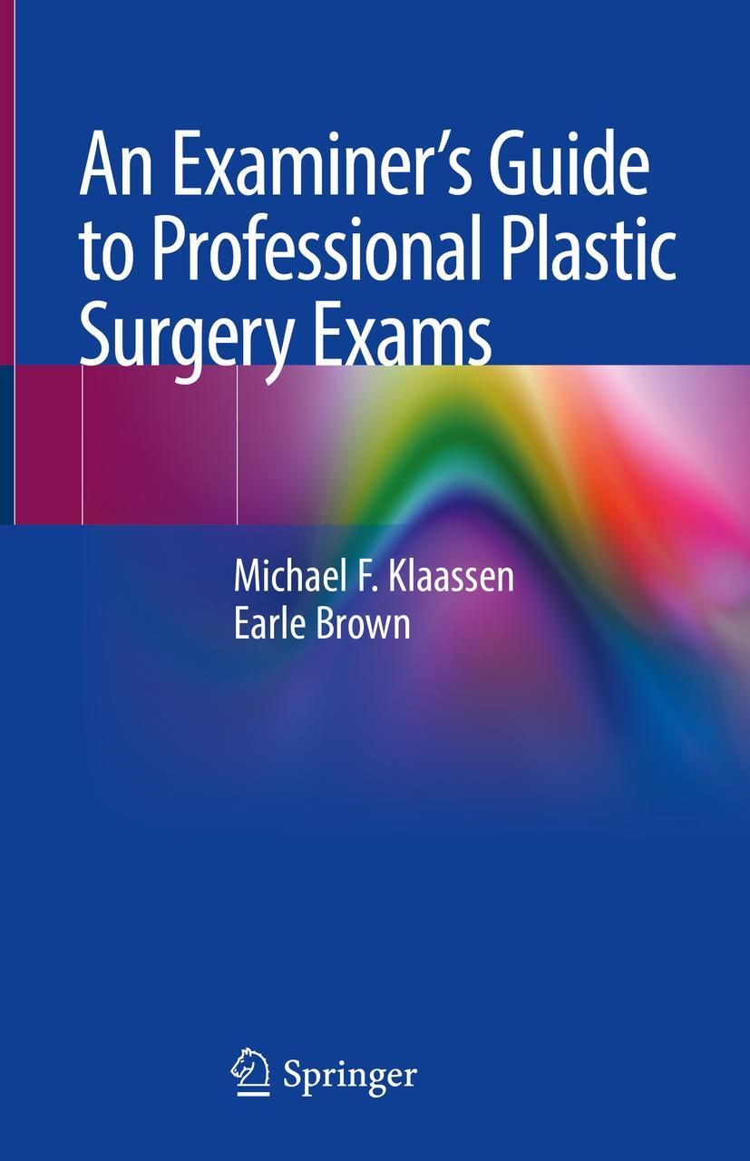 Cover: 9789811344800 | An Examiner's Guide to Professional Plastic Surgery Exams | Buch | xxi