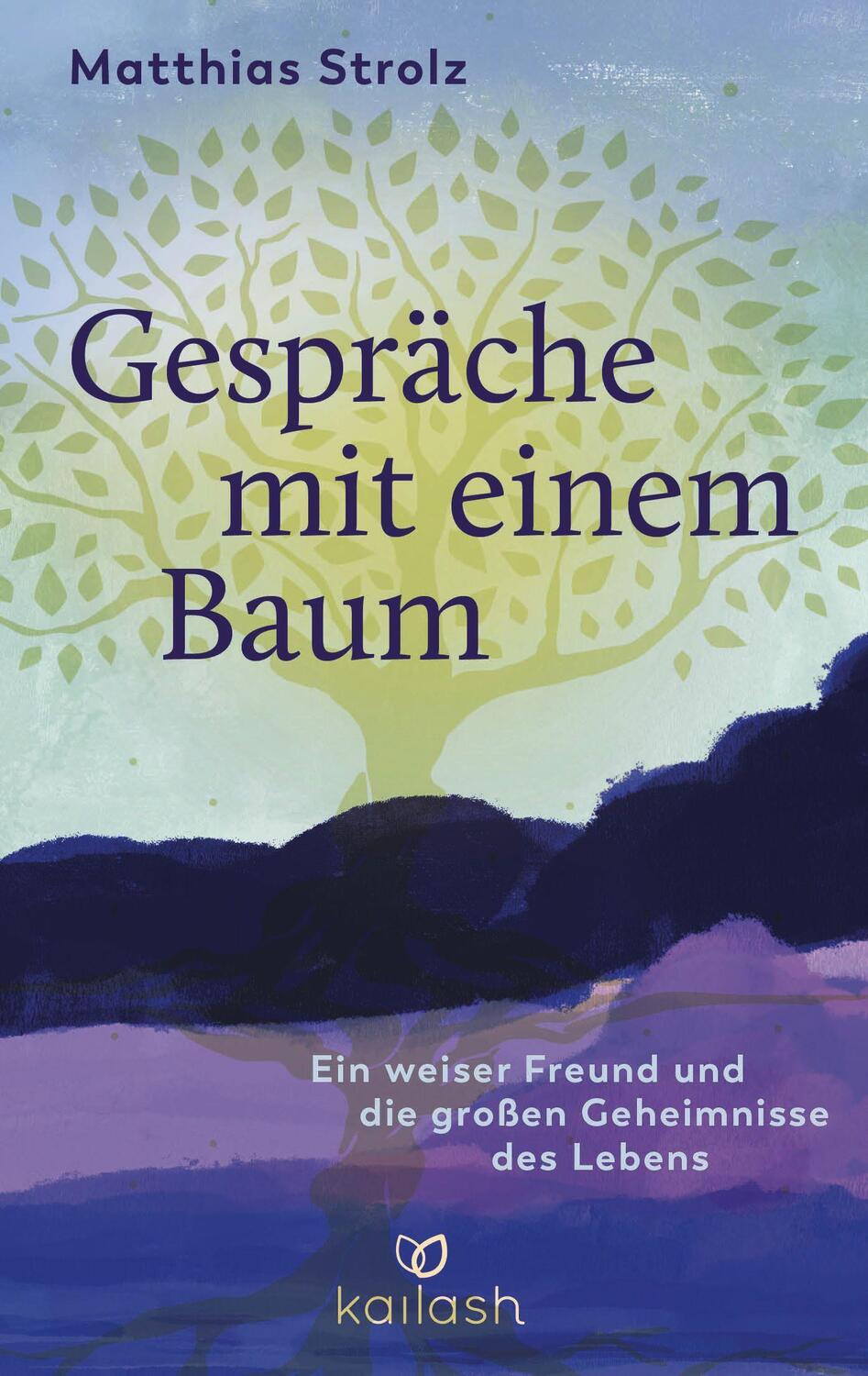 Cover: 9783424632255 | Gespräche mit einem Baum | Matthias Strolz | Buch | 272 S. | Deutsch
