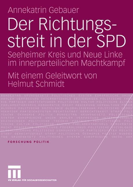 Cover: 9783531147642 | Der Richtungsstreit in der SPD | Annekatrin Gebauer | Taschenbuch | xi