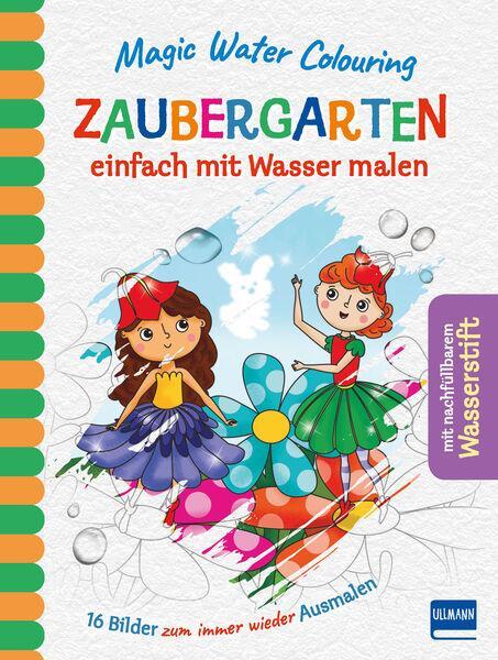 Cover: 9783741524738 | Magic Water Colouring - Zaubergarten | Jenny Copper | Buch | 32 S.