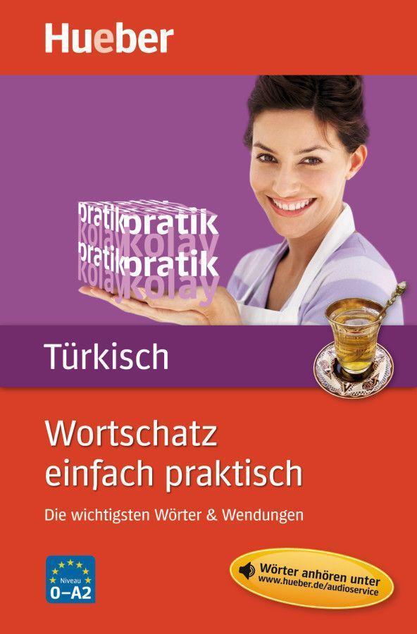Cover: 9783192096143 | Wortschatz einfach praktisch - Türkisch | Gökalp Bayramli (u. a.)
