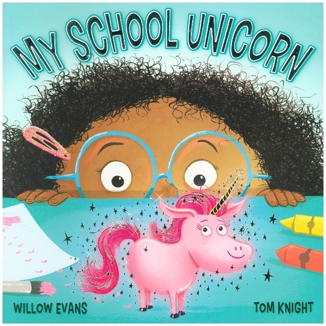 Cover: 9781444956429 | My School Unicorn | Willow Evans | Taschenbuch | Englisch | 2020