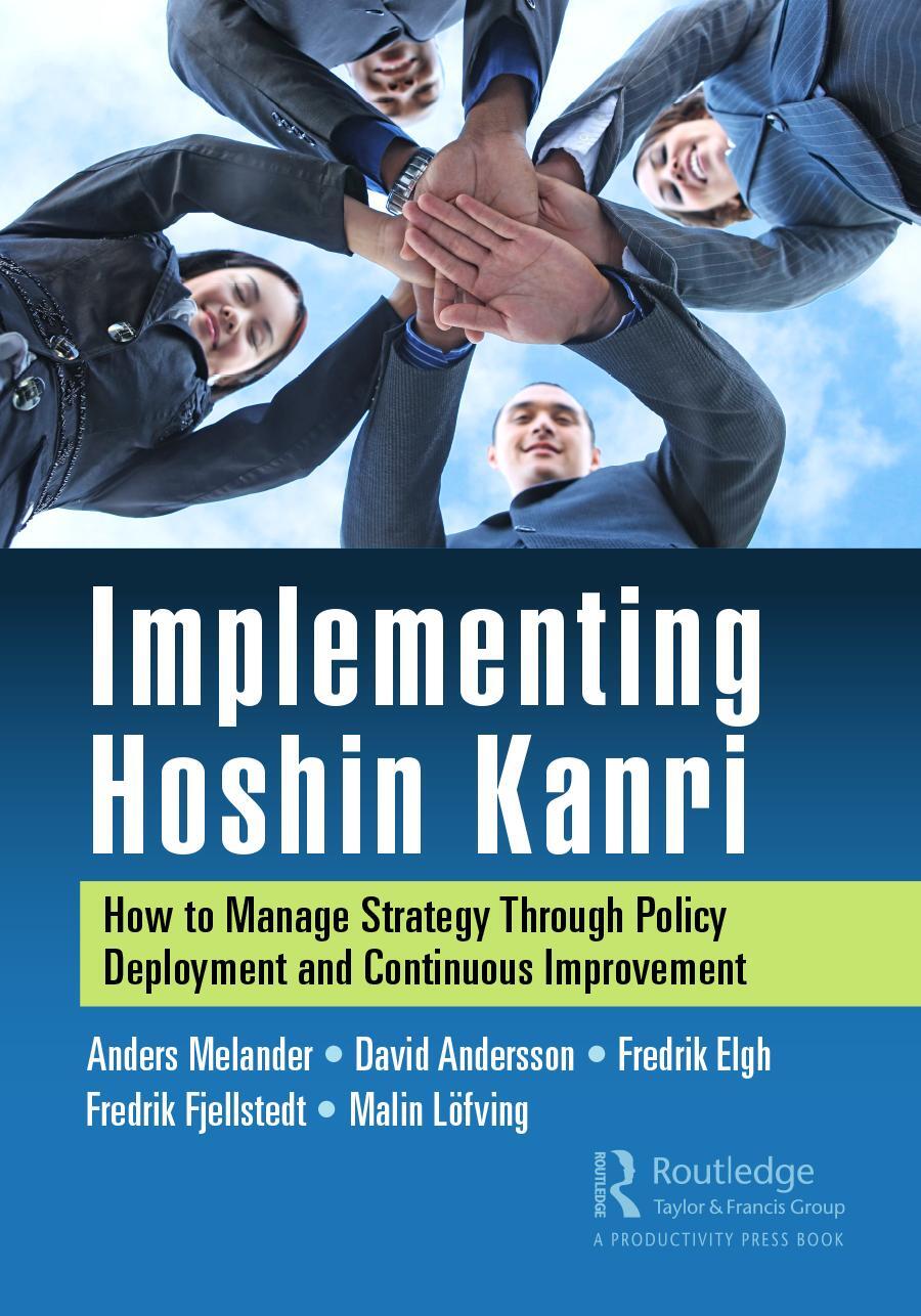 Cover: 9781032048253 | Implementing Hoshin Kanri | Anders Melander (u. a.) | Taschenbuch