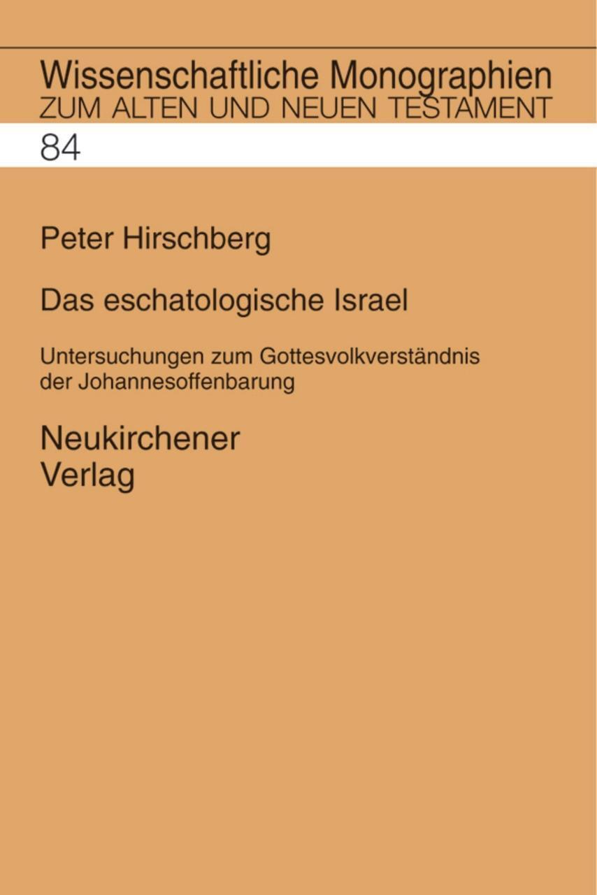 Cover: 9783788717506 | Das eschatologische Israel | Peter Hirschberg | Leinen (Buchleinen)