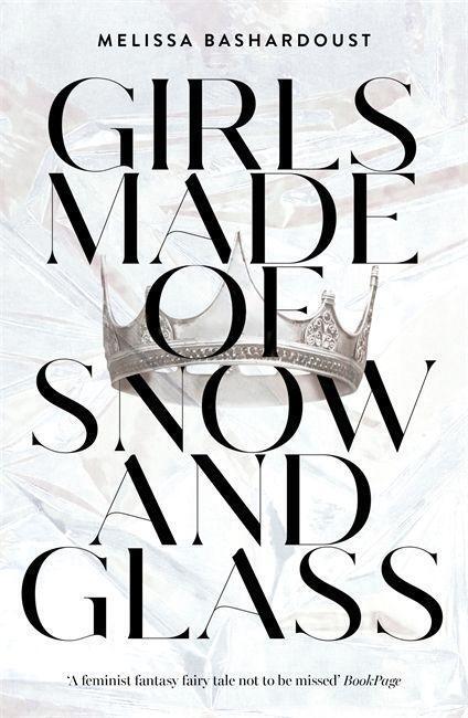 Cover: 9781529381368 | Girls Made of Snow and Glass | Melissa Bashardoust | Taschenbuch