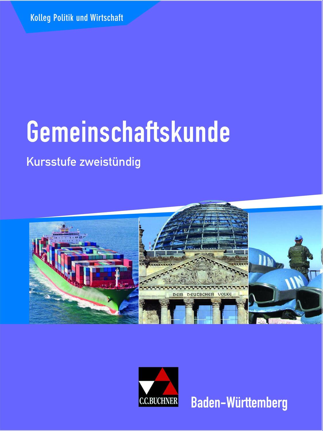 Cover: 9783661720586 | Gemeinschaftskunde Baden-Württemberg Kursstufe zweistündig | Buch