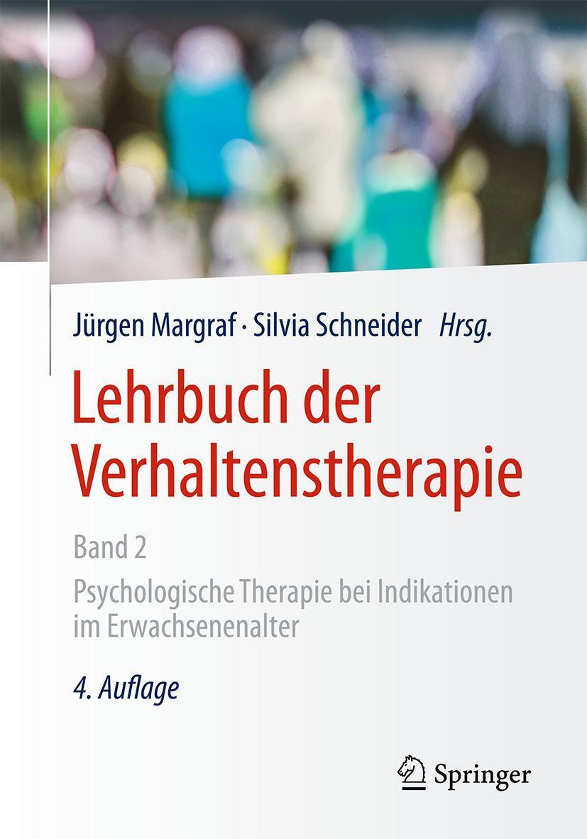 Cover: 9783662549087 | Lehrbuch der Verhaltenstherapie, Band 2 | Jürgen Margraf (u. a.) | XIV