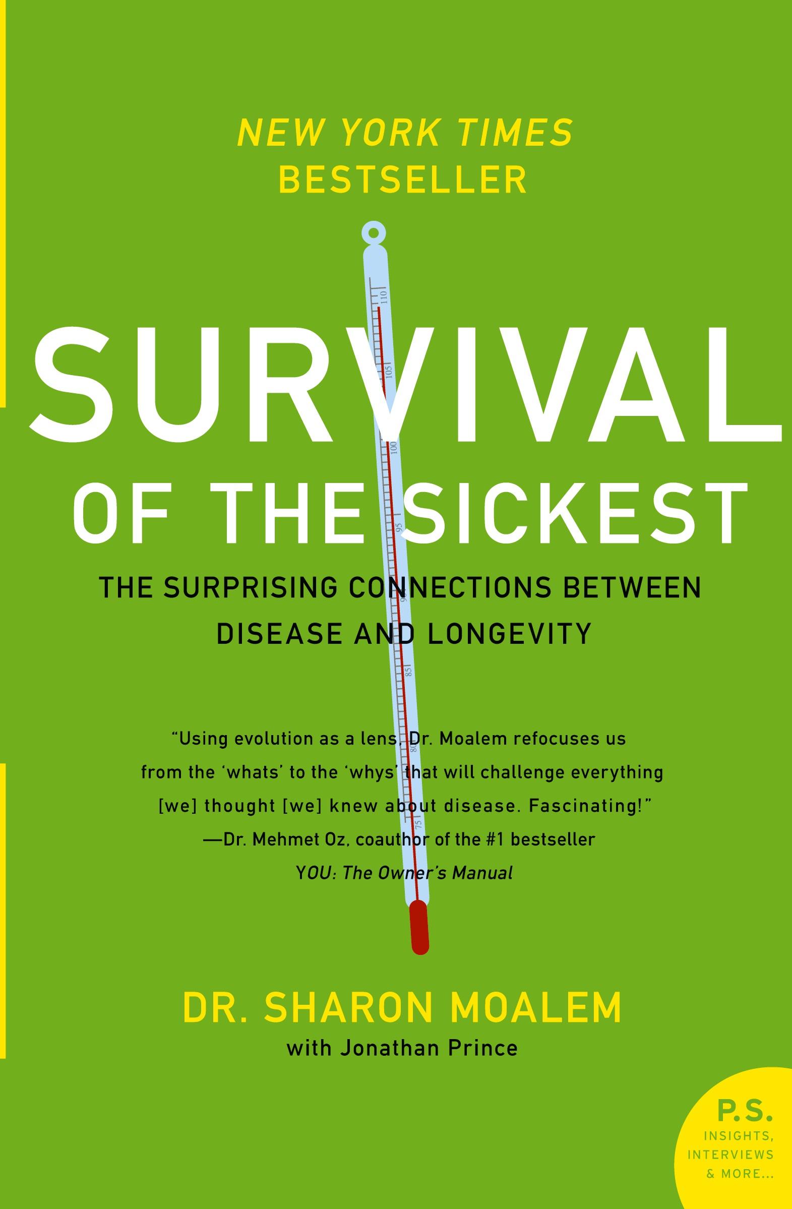 Cover: 9780060889661 | Survival of the Sickest | Sharon Moalem (u. a.) | Taschenbuch | 2008