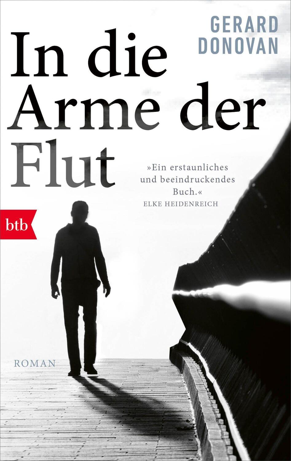 Cover: 9783442773015 | In die Arme der Flut | Roman | Gerard Donovan | Taschenbuch | Deutsch