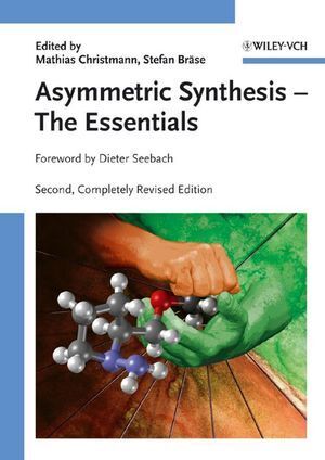 Cover: 9783527320936 | Asymmetric Synthesis - The Essentials | Mathias Christmann (u. a.)