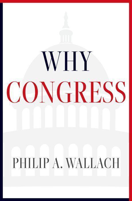 Cover: 9780197657874 | Why Congress | Philip A. Wallach | Buch | Gebunden | 2023