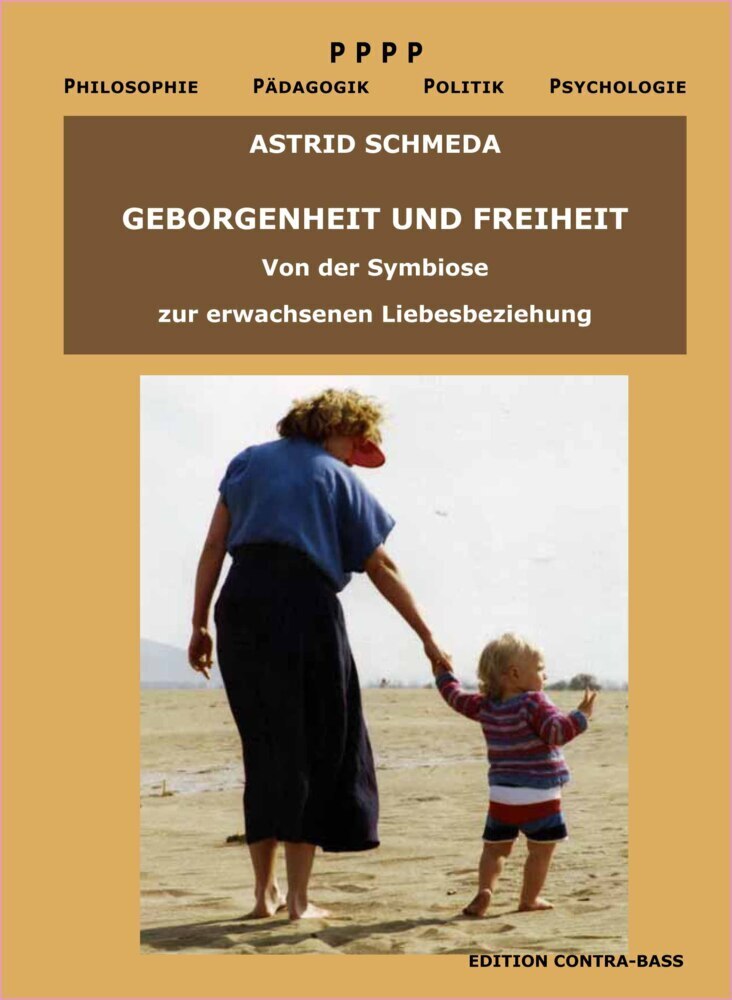 Cover: 9783943446128 | Geborgenheit und Freiheit | Astrid Schmeda | Taschenbuch