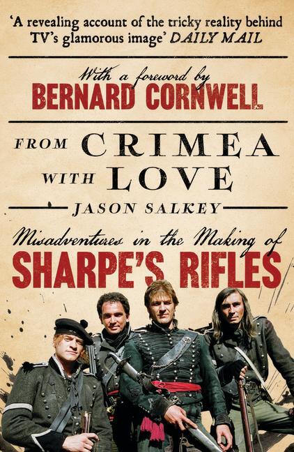 Cover: 9781800181830 | From Crimea with Love | Misadventures in the Making of Sharpe's Rifles