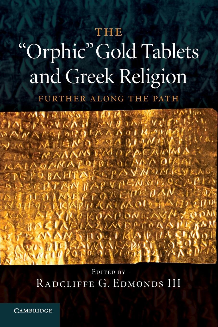 Cover: 9781107434820 | The 'Orphic' Gold Tablets and Greek Religion | Radcliffe G. Edmonds