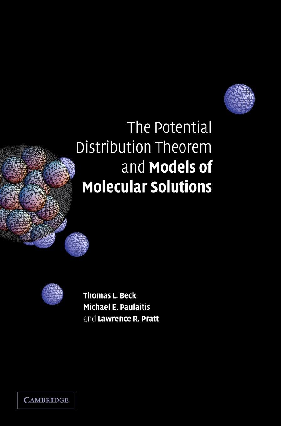 Cover: 9780521822152 | The Potential Distribution Theorem and Models of Molecular Solutions
