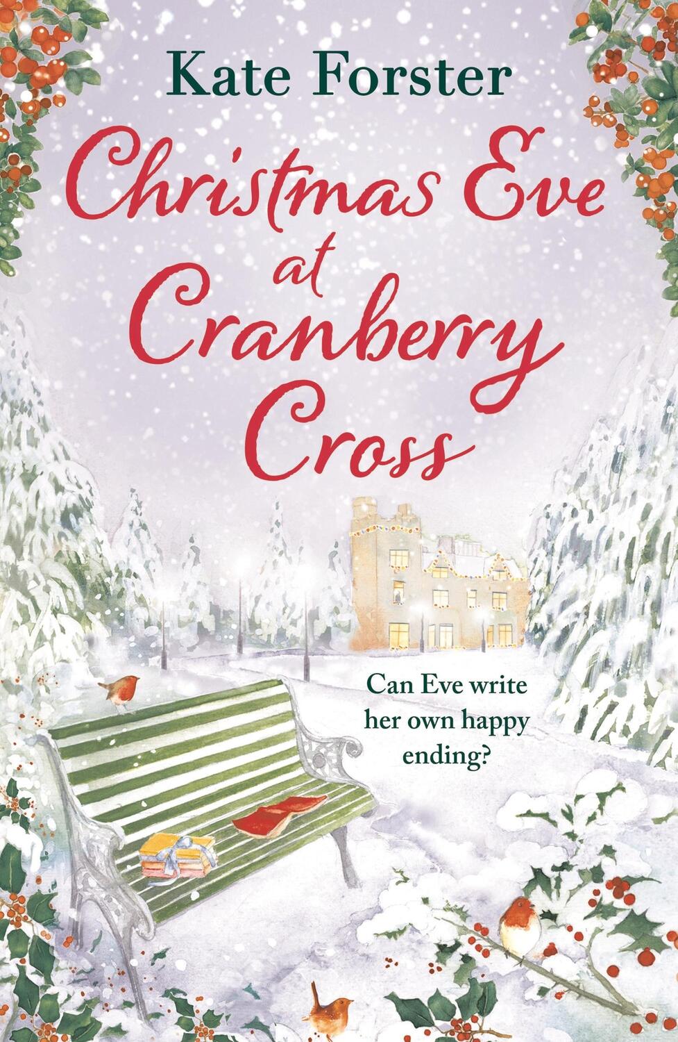 Cover: 9781803281476 | Christmas Eve at Cranberry Cross | Kate Forster | Taschenbuch | 2022