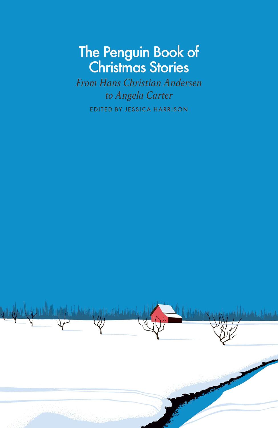 Cover: 9780241396698 | The Penguin Book of Christmas Stories: From Hans Christian Andersen...
