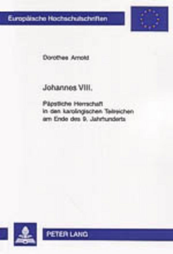 Cover: 9783631531792 | Johannes VIII. | Dorothee Arnold | Taschenbuch | Paperback | Deutsch