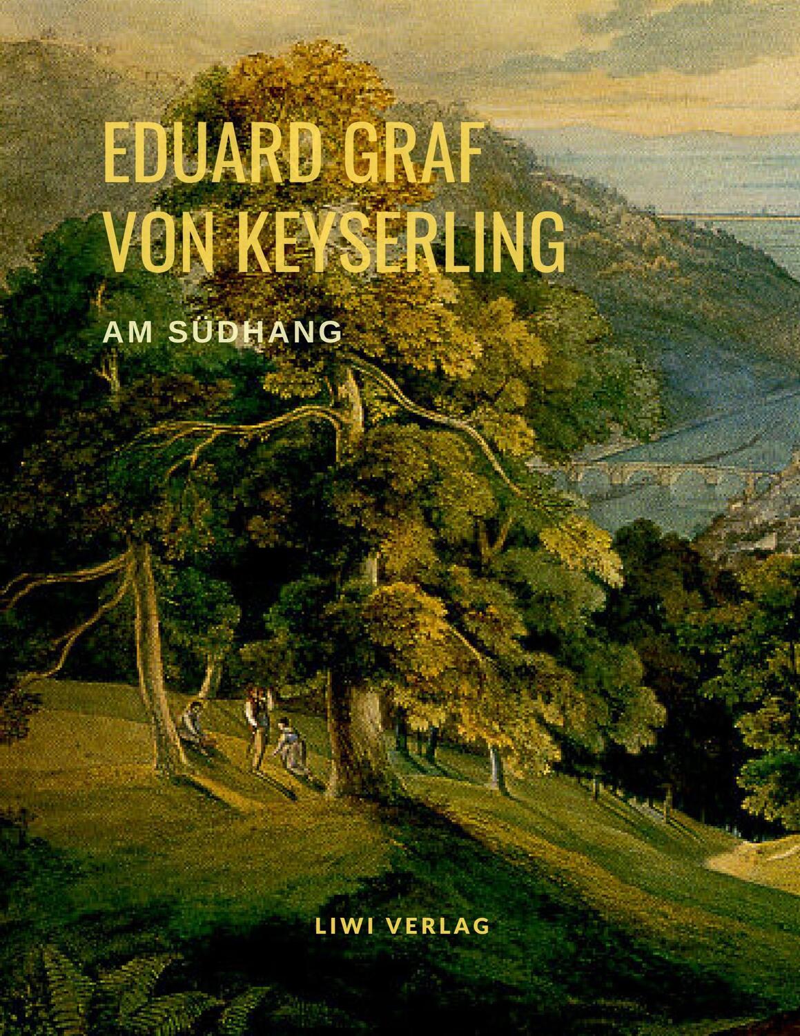 Cover: 9783965422834 | Am Südhang | Eduard Graf Von Keyserling | Taschenbuch | Paperback