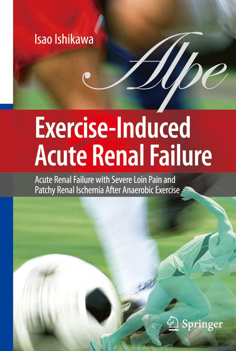 Cover: 9784431998204 | Exercise-Induced Acute Renal Failure | Isao Ishikawa | Taschenbuch