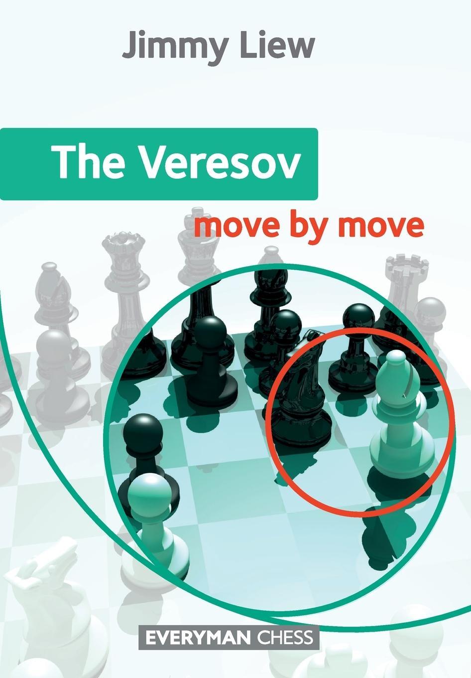 Cover: 9781781942451 | The Veresov | Move by Move | Jimmy Liew | Taschenbuch | Paperback