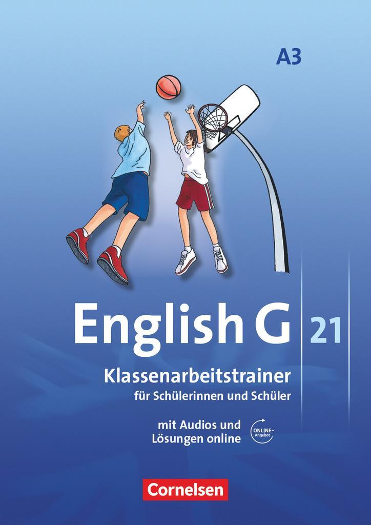 Cover: 9783060321582 | English G 21. Ausgabe A 3. Klassenarbeitstrainer mit Audios und...