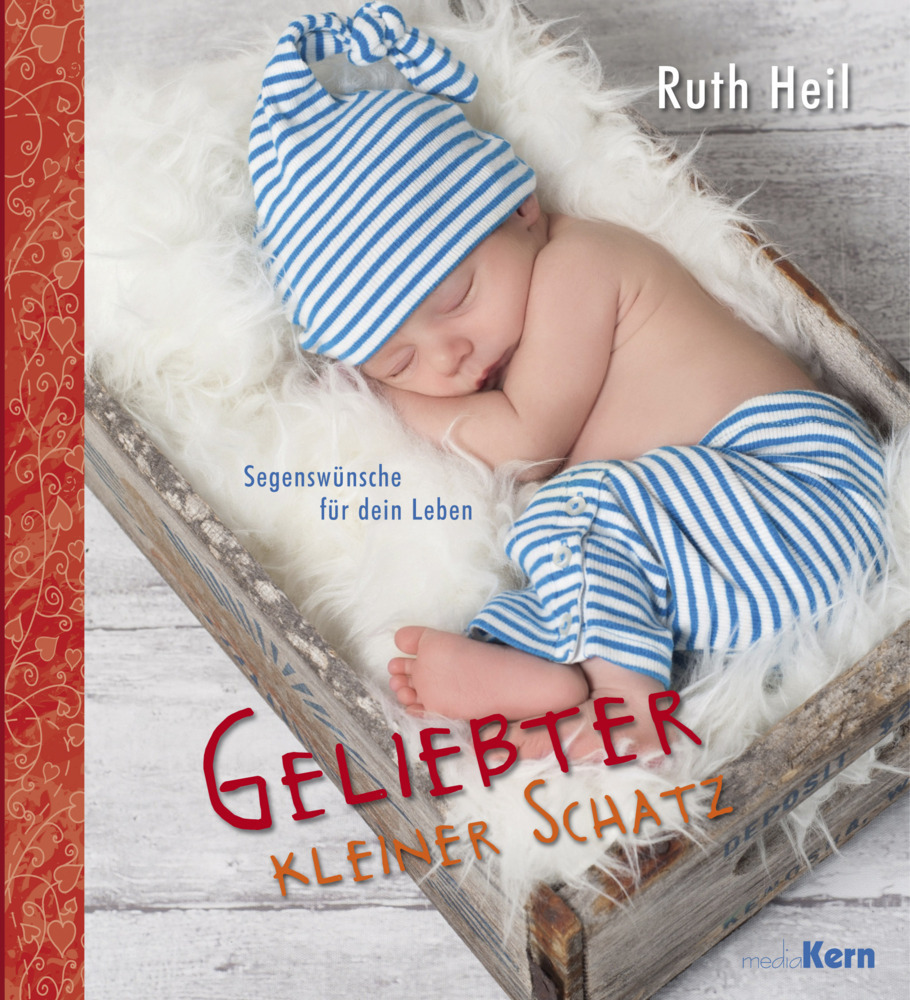 Cover: 9783842935372 | Geliebter kleiner Schatz | Segenswünsche für dein Leben | Ruth Heil
