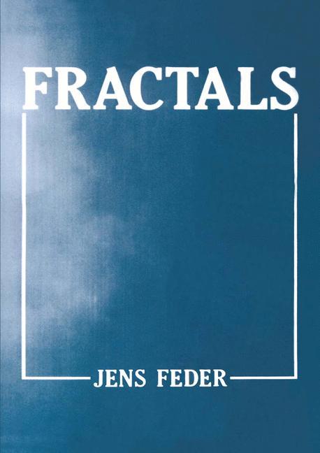 Cover: 9780306428517 | Fractals | Jens Feder | Buch | Physics of Solids and Liquids | xxvi