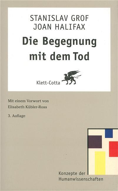 Cover: 9783608942989 | Die Begegnung mit dem Tod | Stanislav Grof | Taschenbuch | Deutsch