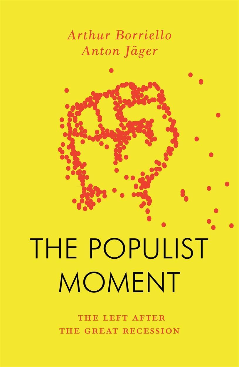 Cover: 9781804292488 | The Populist Moment | The Left After the Great Recession | Taschenbuch