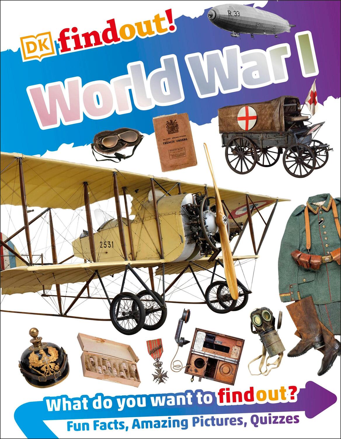 Cover: 9780241318676 | DKfindout! World War I | DK | Taschenbuch | DK find out! | 64 S.