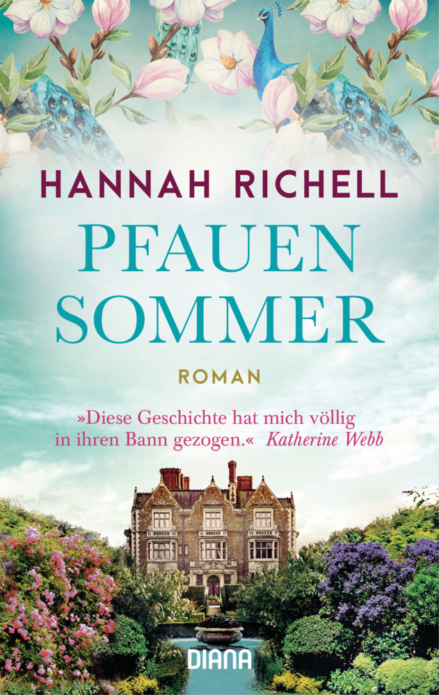 Cover: 9783453361072 | Pfauensommer | Roman | Hannah Richell | Taschenbuch | Klappenbroschur