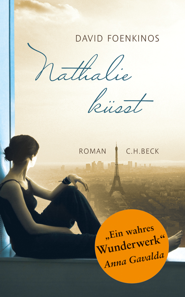 Cover: 9783406621628 | Nathalie küsst | Roman | David Foenkinos | Taschenbuch | 2011 | Beck