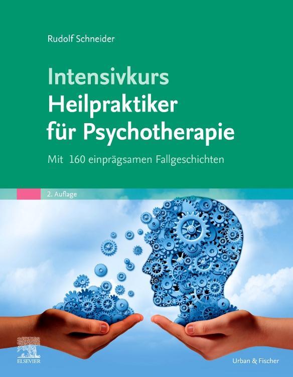 Cover: 9783437583537 | Intensivkurs Heilpraktiker für Psychotherapie | Rudolf Schneider