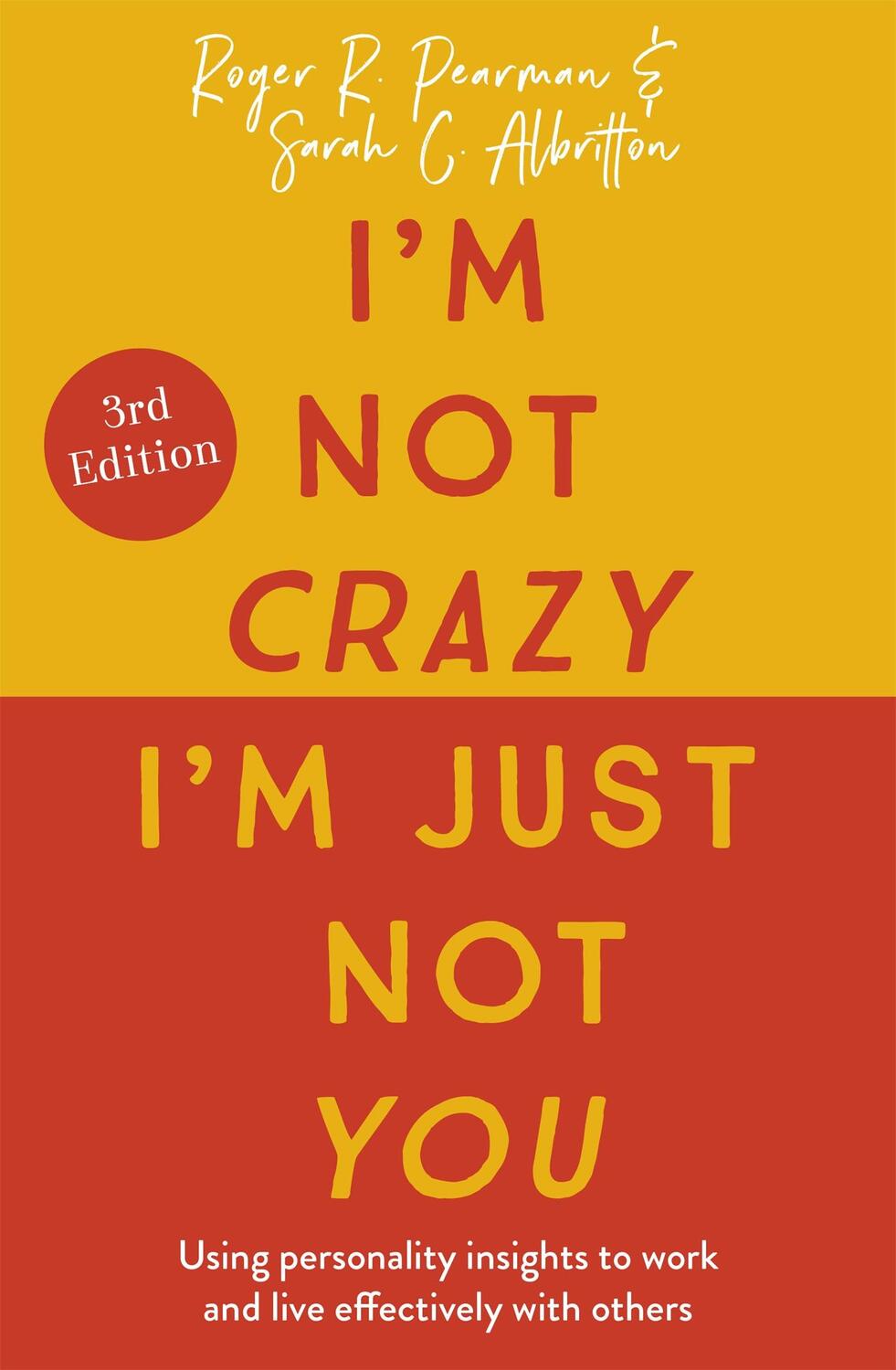 Cover: 9781529378290 | I'm Not Crazy, I'm Just Not You | Roger Pearman (u. a.) | Taschenbuch