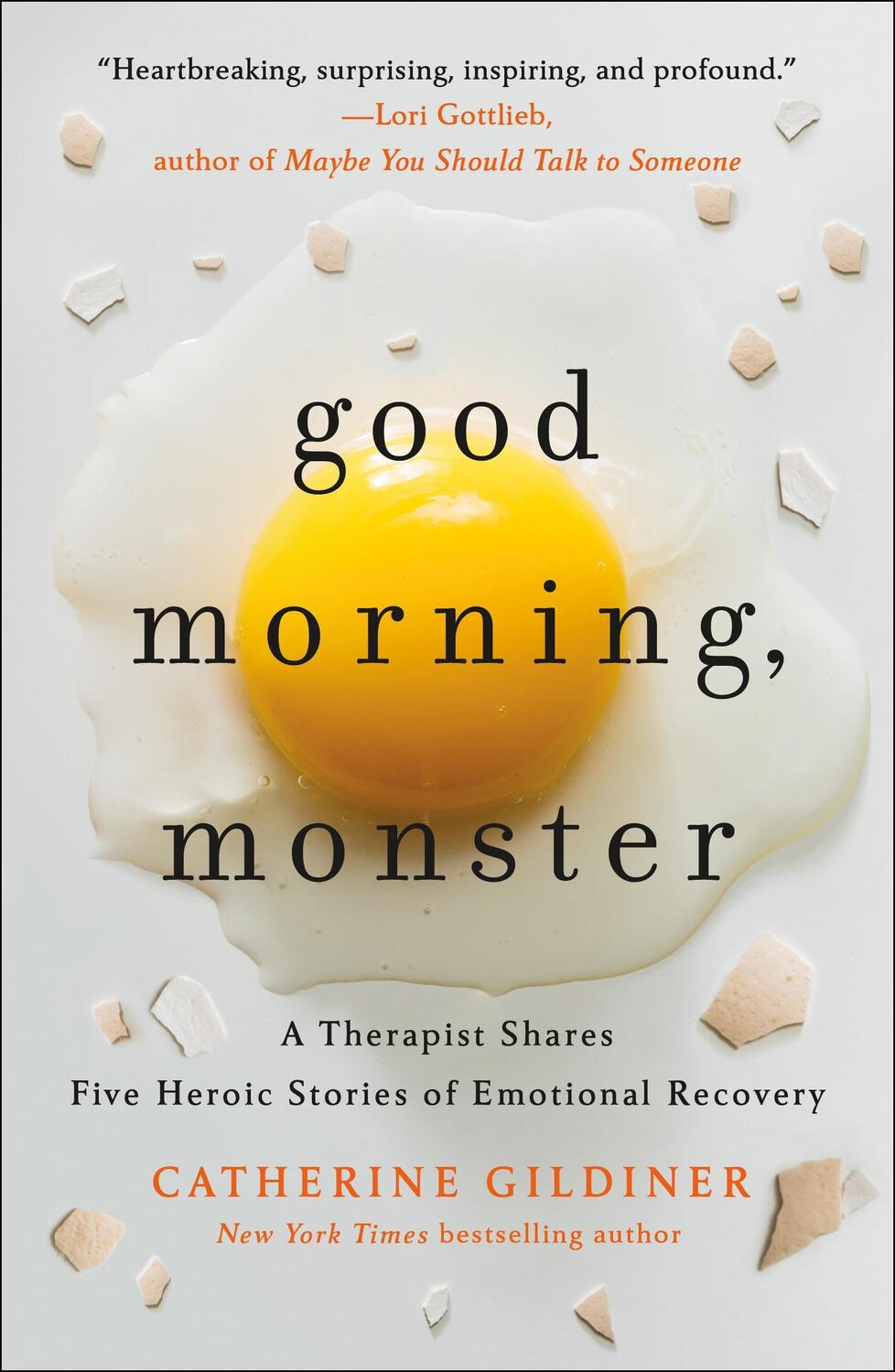 Cover: 9781250878335 | Good Morning, Monster: A Therapist Shares Five Heroic Stories of...