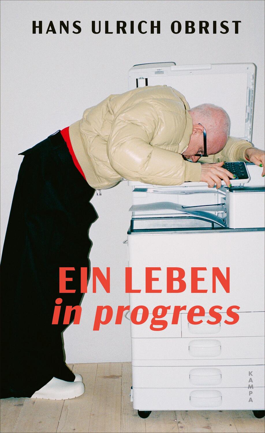 Cover: 9783311140436 | Ein Leben in progress | Hans Ulrich Obrist | Buch | 256 S. | Deutsch