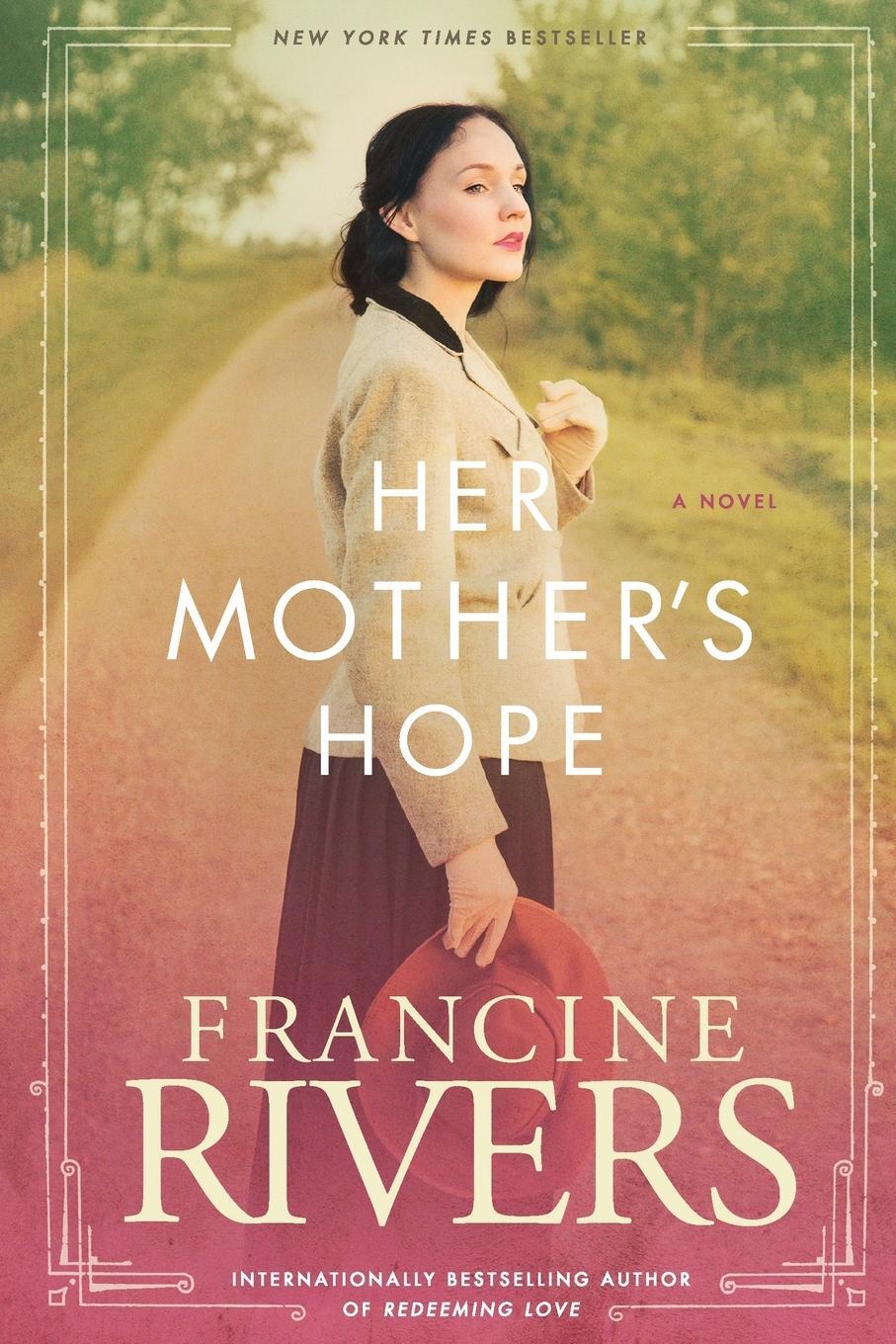 Cover: 9781496441843 | Her Mother's Hope | Francine Rivers | Taschenbuch | Marta's Legacy