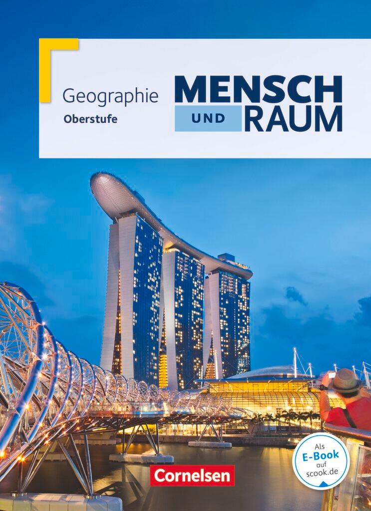 Cover: 9783060645787 | Mensch und Raum Oberstufe Gesamtband. Schülerbuch. Geographie...