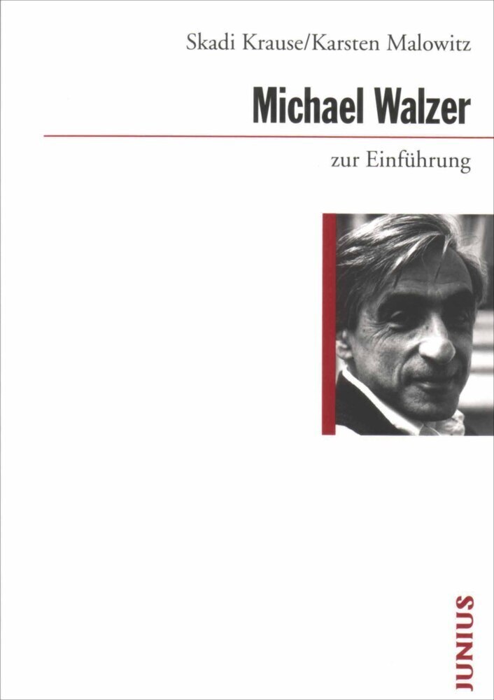 Cover: 9783885069706 | Michael Walzer zur Einführung | Skadi Krause (u. a.) | Taschenbuch