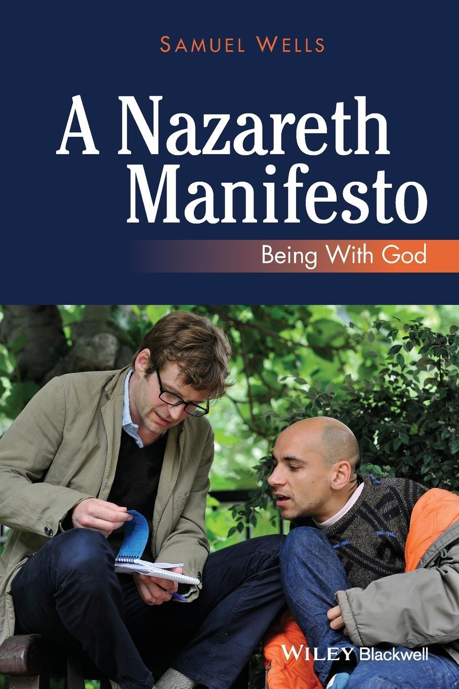 Cover: 9780470673263 | A Nazareth Manifesto | Being with God | Samuel Wells | Taschenbuch