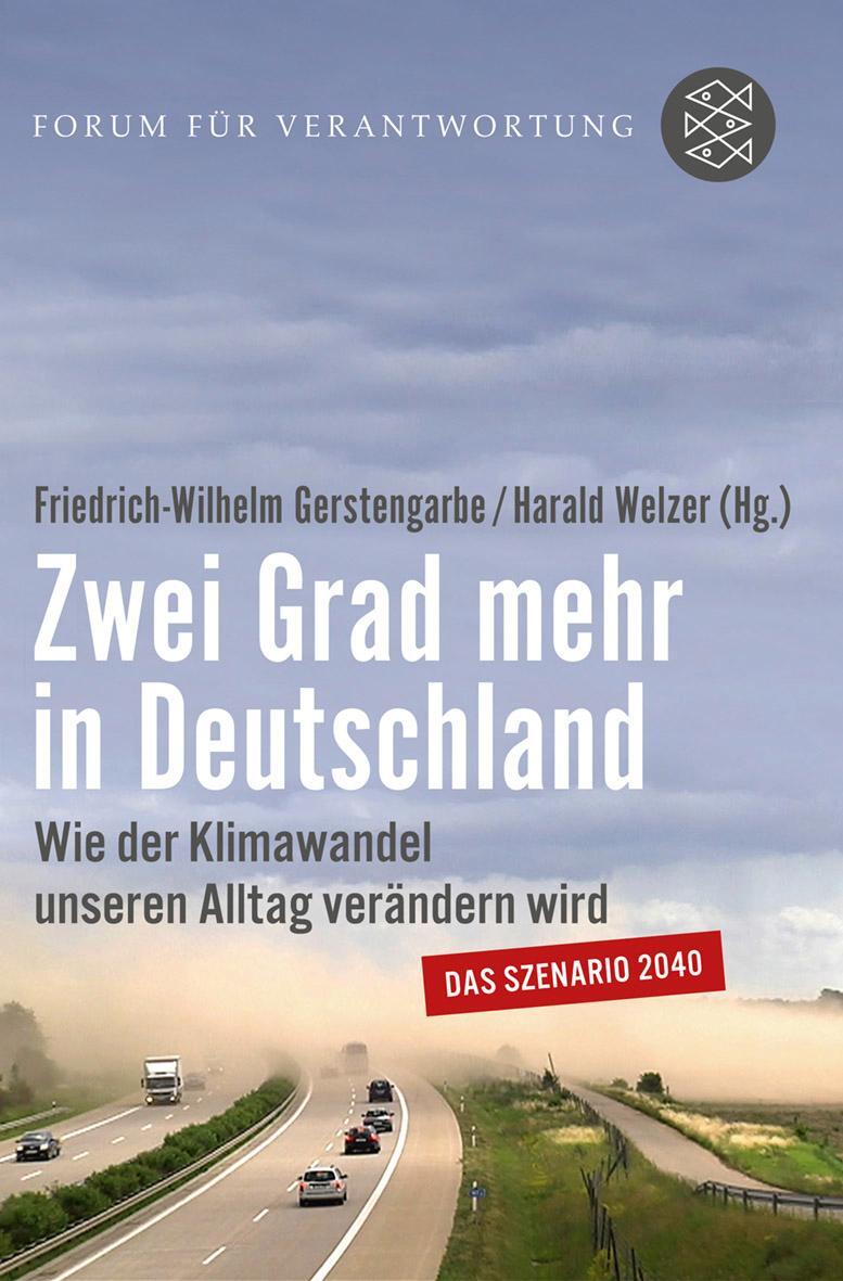 Cover: 9783596189106 | Zwei Grad mehr in Deutschland | Harald Welzer | Taschenbuch | Deutsch