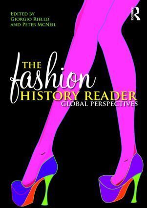 Cover: 9780415493246 | The Fashion History Reader | Global Perspectives | Riello (u. a.)