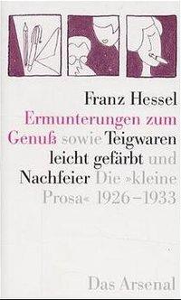 Cover: 9783931109158 | Ermunterungen zum Genuß. Teigwaren leicht gefärbt. Nachfeier | Hessel