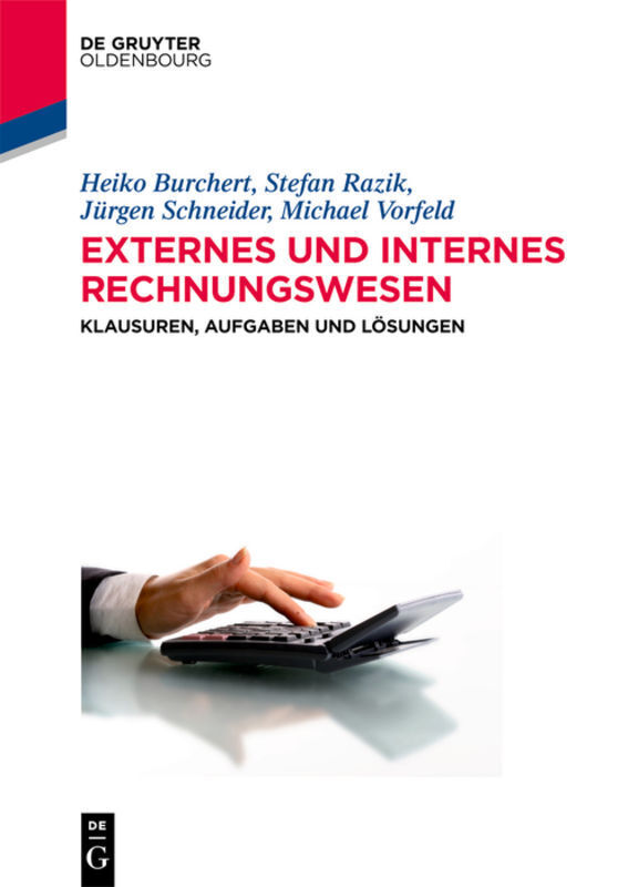 Cover: 9783486735734 | Externes und internes Rechnungswesen | Heiko Burchert (u. a.) | Buch
